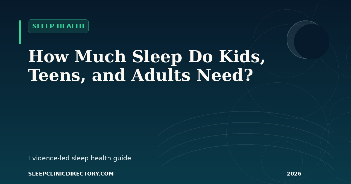 Chart illustrating recommended sleep hours from infancy through adulthood